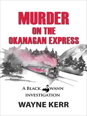 cover image of Murder on the Okanagan Express